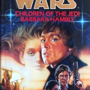 Star Wars: Children of the Jedi by Barbara Hambly (HC, 1st ed. w/DJ)